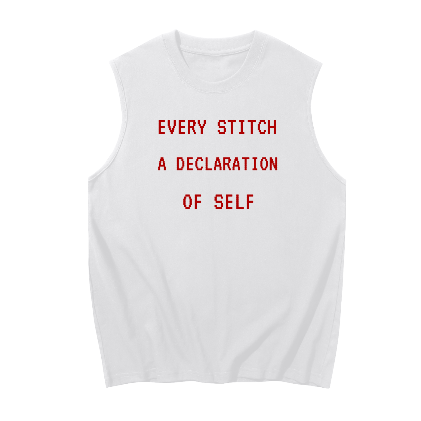 Every Stitch A Declaration of Self Sleeveless Cotton Tank Top