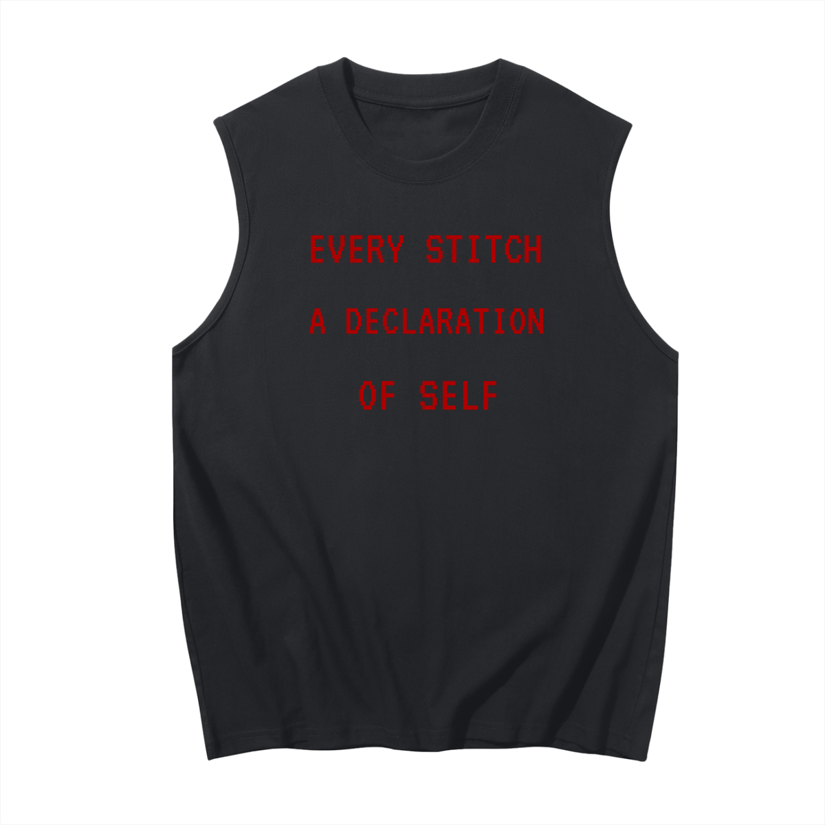 Every Stitch A Declaration of Self Sleeveless Cotton Tank Top