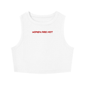 Women Are Hot Tight Crewneck Crop Tank Top